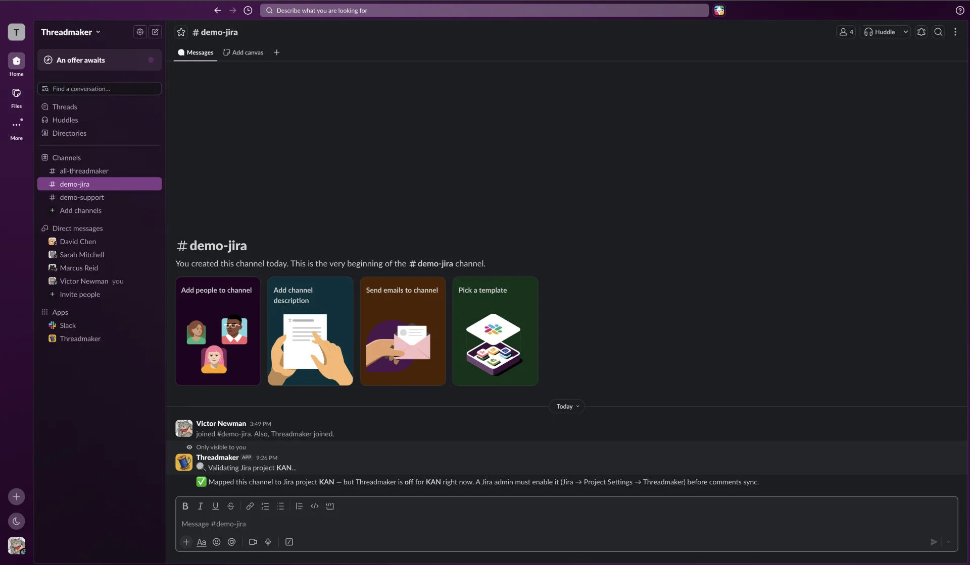 Threadmaker confirming the channel is mapped, noting the project is off until a Jira admin enables it